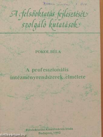 A professzionális intézményrendszerek elmélete