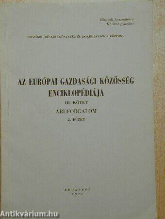 Az Európai Gazdasági Közösség enciklopédiája III/2. (töredék)