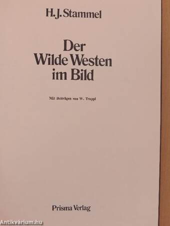 Der Wilde Westen im Bild