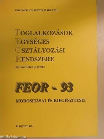 Foglalkozások Egységes Osztályozási Rendszere FEOR-93