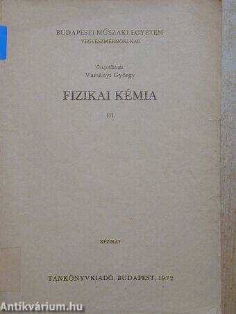 Fizikai kémia III.