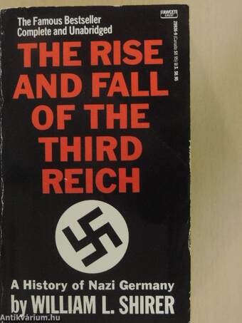 The Rise and Fall of the Third Reich