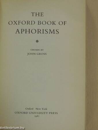 The Oxford Book of Aphorisms