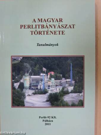 A magyar perlitbányászat története