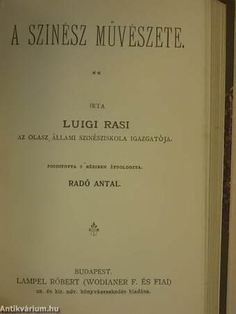 A bölcső/Éjjeli menedékhely/A sasfiók/Hamlet/A szinész művészete