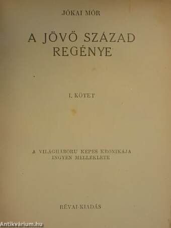 A jövő század regénye I-IX.