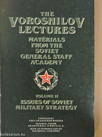 The Voroshilov Lectures II.