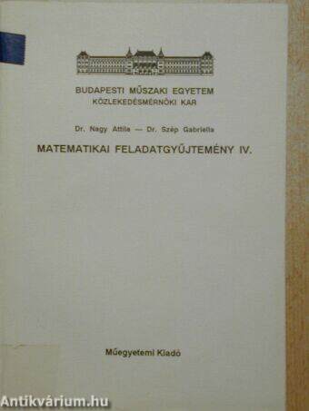 Matematikai feladatgyűjtemény IV.