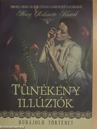 Tünékeny illúziók