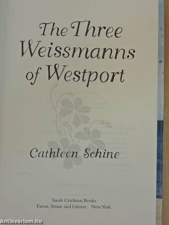 The Three Weissmanns of Westport