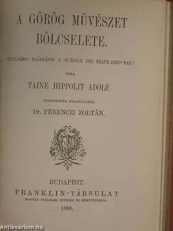 Az eszmény a művészetben/A németalföldi művészet bölcselete/A görög művészet bölcselete/Az olasz művészet bölcselete