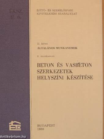 Építő- és szerelőipari kivitelezési szabályzat II/6.