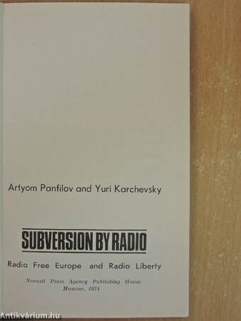 Subversion by Radio