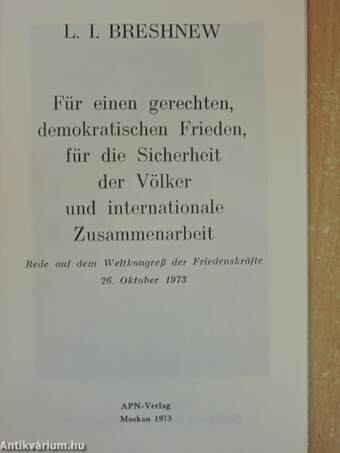 Für einen gerechten, demokratischen Frieden, für die Sicherheit der Völker und internationale Zusammenarbeit