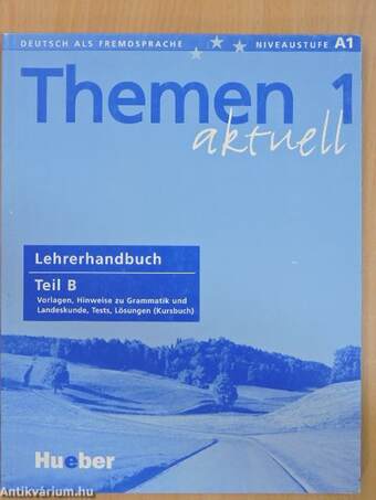 Themen aktuell 1 - Lehrerhandbuch Teil B