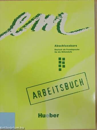 em Abschlusskurs - Arbeitsbuch