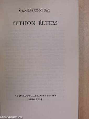 Itthon éltem