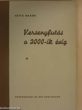 Versenyfutás a 2000-ik évig