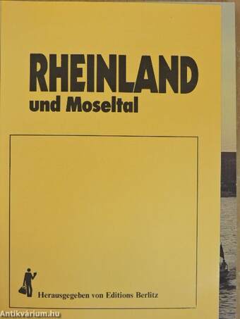 Rheinland und Moseltal