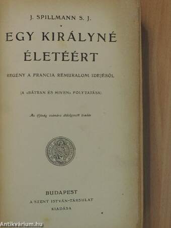 Egy királyné életéért