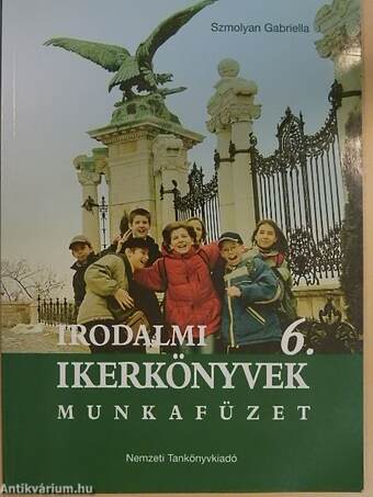 Irodalmi ikerkönyvek 6. - Munkafüzet