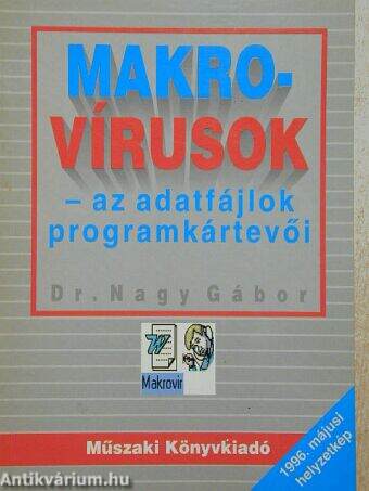 Makrovírusok- az adatfájlok programkártevői