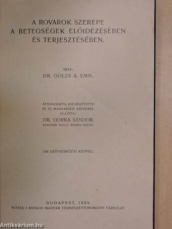 A rovarok szerepe a betegségek előidézésben és terjesztésében