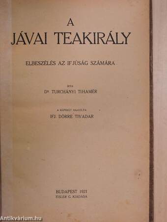 A jávai teakirály