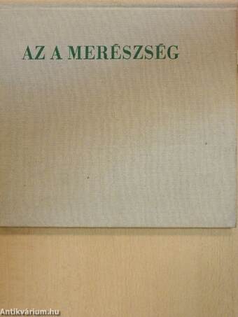 Az a merészség - lemezzel