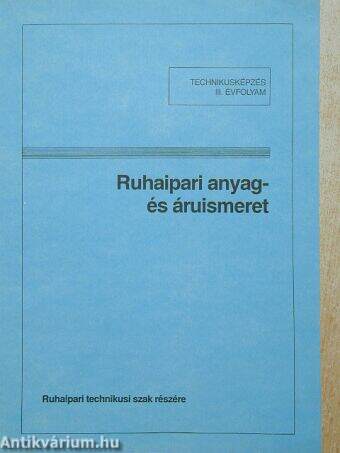 Ruhaipari anyag- és áruismeret