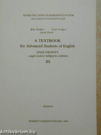 A textbook for Advanced Students of English