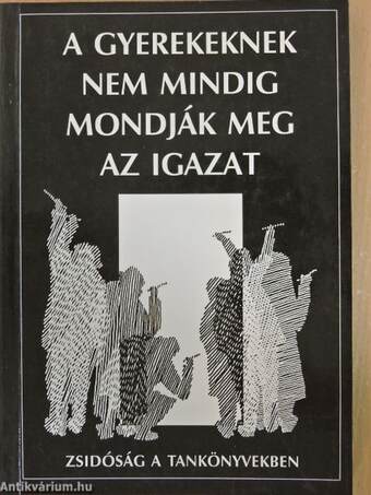 A gyerekeknek nem mindig mondják meg az igazat