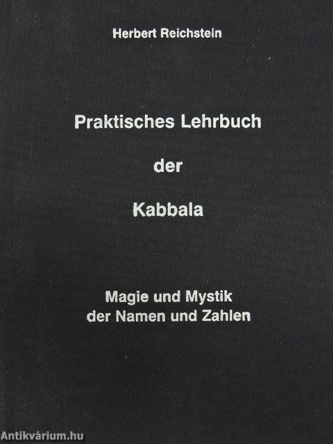 Praktisches Lehrbuch der Kabbala