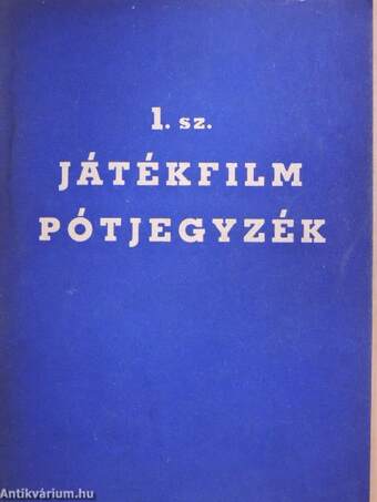 1. számú pótjegyzék az 1966. július 1-től december 31-ig megjelent játékfilmekről