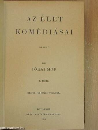 Az élet komédiásai I-II.