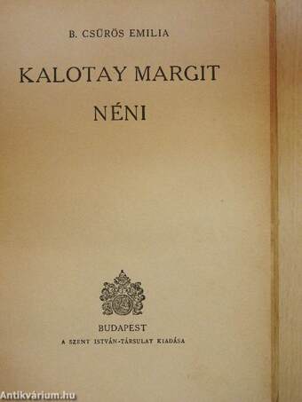 Kalotay Margit néni