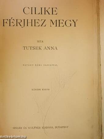 Cilike férjhez megy