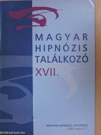 XVII. Magyar Hipnózis Találkozó