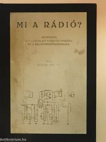 Mi a rádió? I-II.