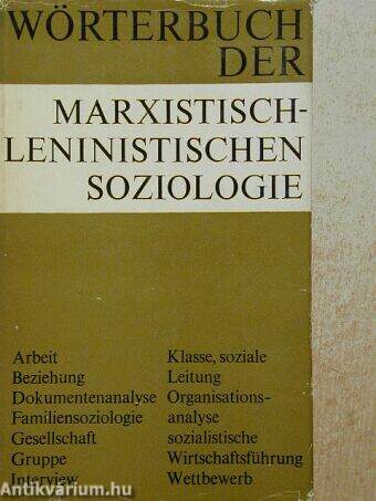 Wörterbuch der Marxistisch-Leninistichen Soziologie