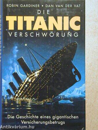 Die Titanic-Verschwörung