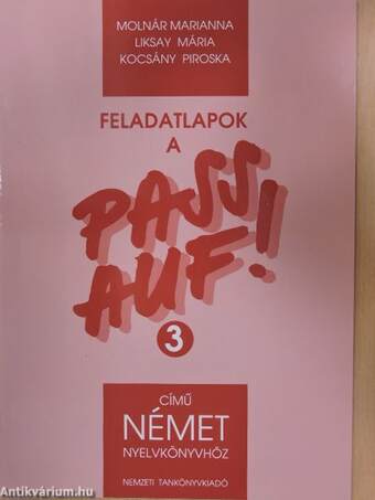 Feladatlapok a Pass auf! 3. című német nyelvkönyvhöz