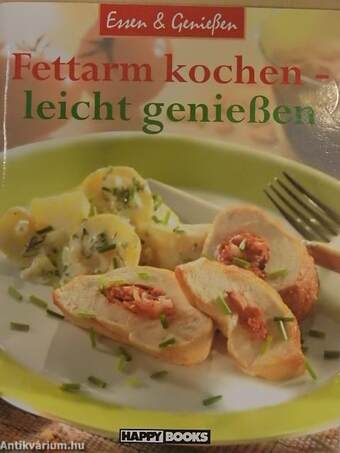 Fettarm kochen - leicht genießen