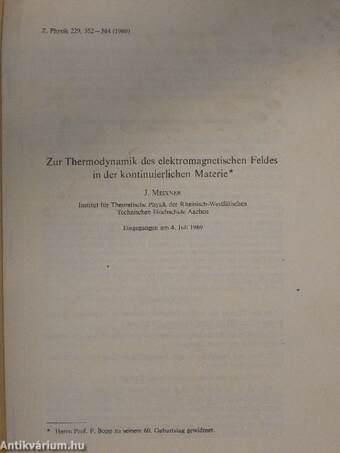 Zur Thermodynamik des elektromagnetischen Feldes in der kontinuierlichen Materie