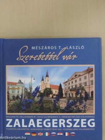 Szeretettel vár Zalaegerszeg