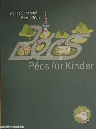 Pécs für Kinder