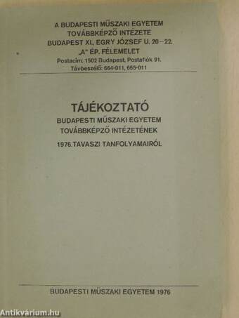 Tájékoztató Budapesti Műszaki Egyetem Továbbképző Intézetének 1976. tavaszi tanfolyamairól