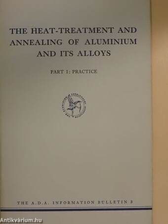 The heat-treatment and annealing of aluminium and its alloys