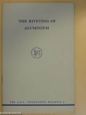 The riveting of aluminium