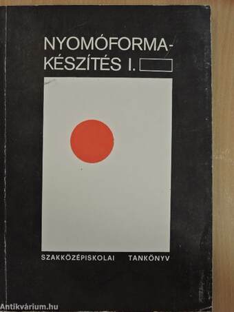 Nyomóformakészítés I.